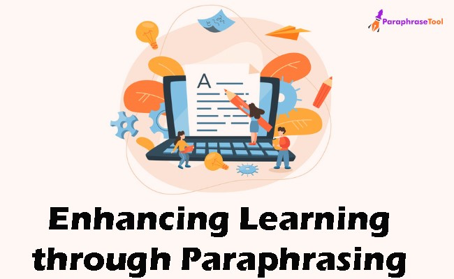 Paraphrasing Strategies for Effective Teaching and Learning in Education  3